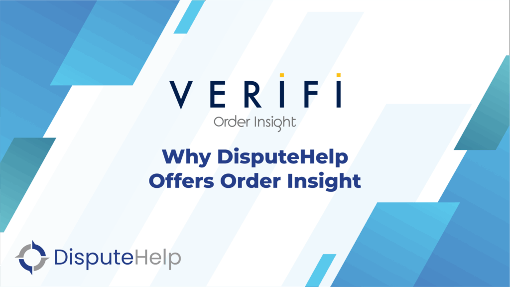 Verifi Order Insight for Dispute Resolution